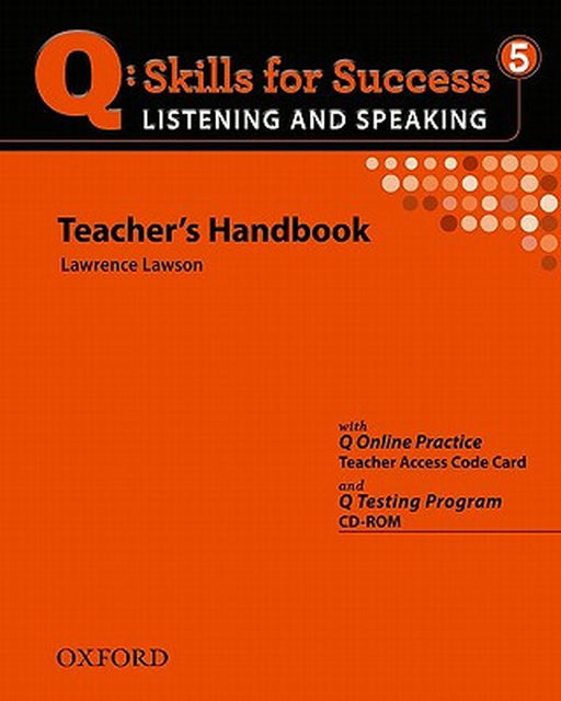 Q Skills for Success: Listening and Speaking 5. Teacher's Book with Testing Program CD-ROM by '