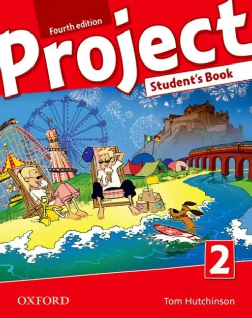 PROJECT 4E : 2 STUDENT'S BOOK by Oxford