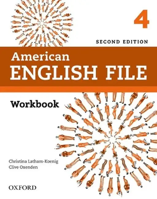 AMERICAN ENGLISH FILE 4 WORKBOOK by OXFORD