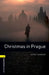 Oxford Bookworms Library: Christmas in Prague: Level 1: 400-Word Vocabulary by Joyce Hannam