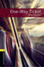 Oxford Bookworms Library: One-Way Ticket - Short Stories: Level 1: 400-Word Vocabulary by Jennifer Bassett
