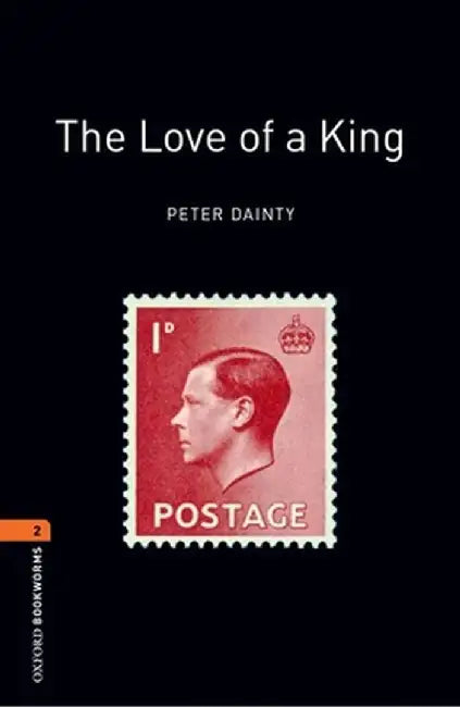 The Love of a King by Peter Dainty