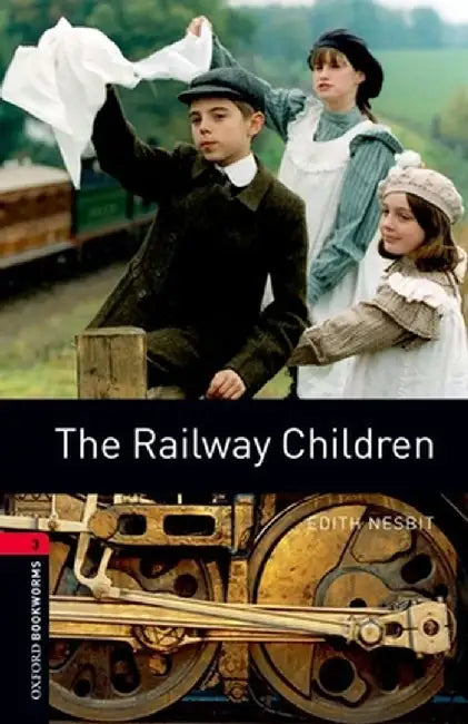 The Railway Children by Edith Nesbit