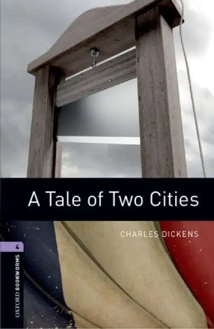 A Tale of Two Cities by Charles Dickens