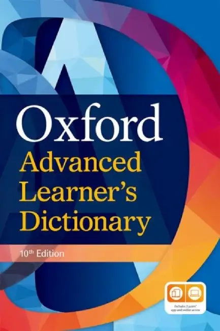 Oxford Advanced Learner's Dictionary: Paperback (with 2 years' access to both premium online and app) by Diana Lea