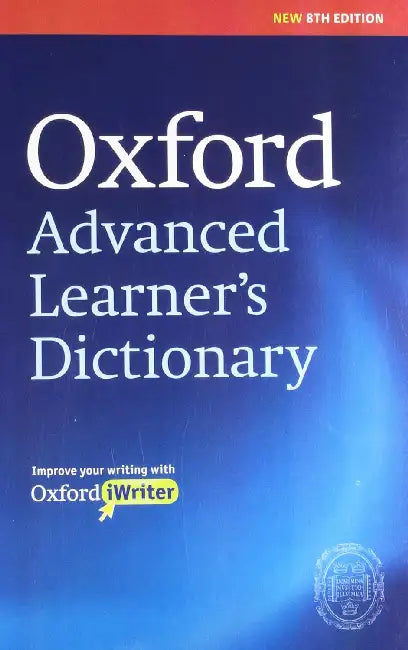 Oxford Advanced Learner's Dictionary by Oxford Dictionaries