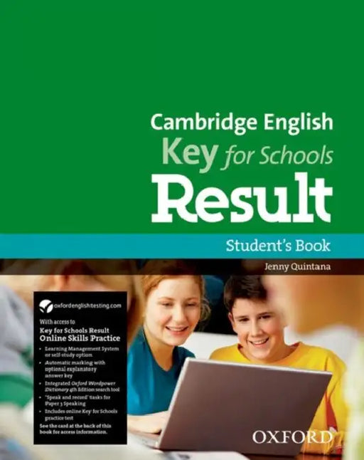 CAMBRIDGE ENGLISH: KEY FOR SCHOOLS RESULT STUDENT'S BOOK AND ONLINE SKILLS AND L by Jenny Quintana