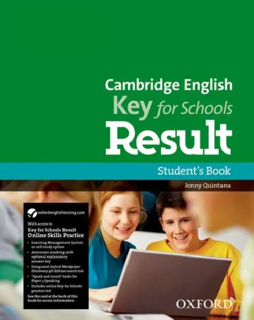 CAMBRIDGE ENGLISH: KEY FOR SCHOOLS RESULT STUDENT'S BOOK AND ONLINE SKILLS AND L by Jenny Quintana