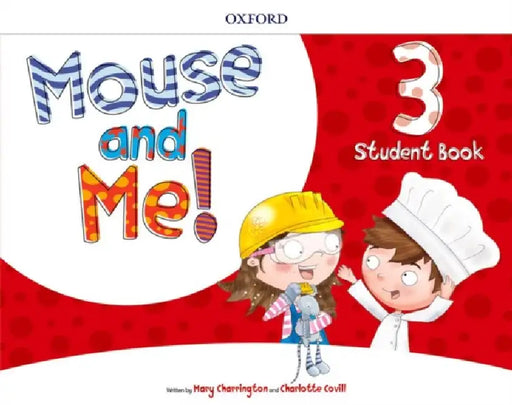 Mouse and Me! Plus: Level 3: Student Book Pack