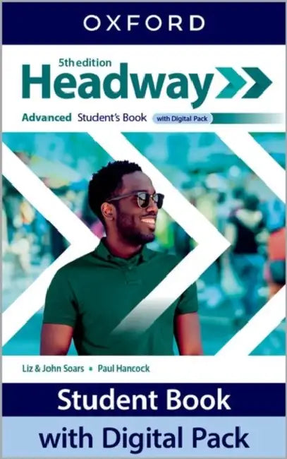 Headway Advanced Students Book With Digital Pack