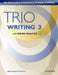 Trio Writing Level 3 Student Book with Online Practice [With Access Code] by Alice Savage, Colin Ward
