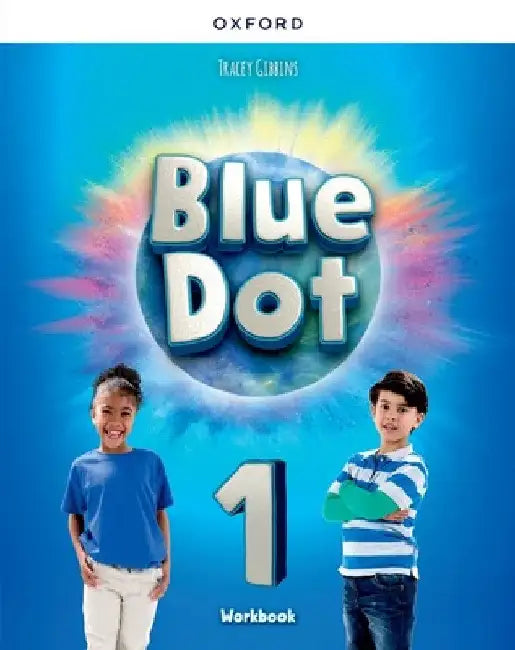 Blue Dot 1 Work Book by Lesley Koustaff
