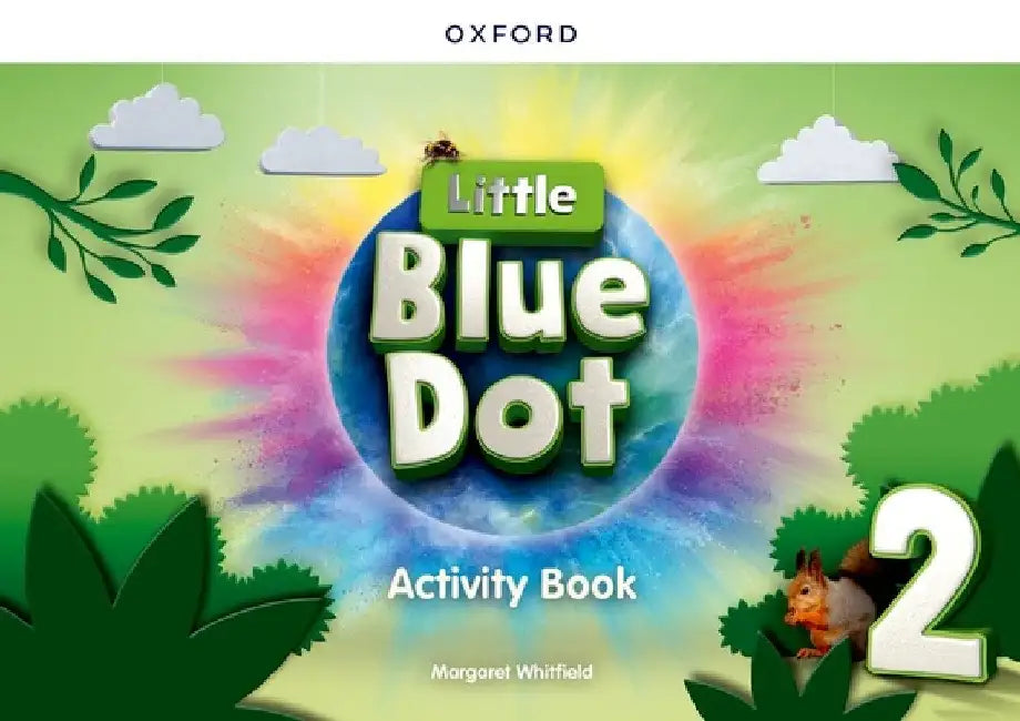 Little Blue Dot Level 2 Activity Book by Margaret Whitfield