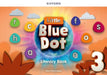 Little Blue Dot Level 3 Literacy Book by Mary Charrington