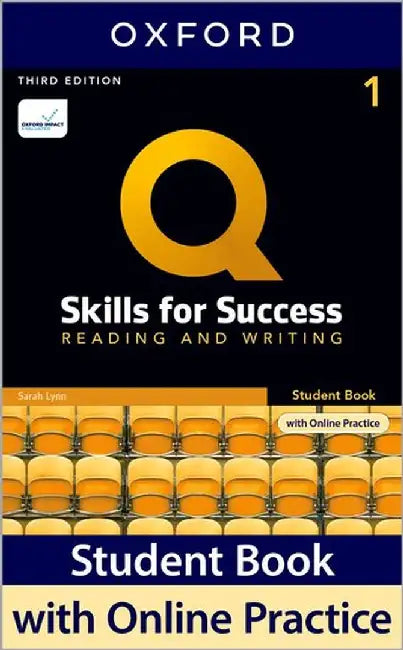 Q SKILLS FOR SUCCESS 3E: LEVEL 1 READING & WRITING SB WITH IQ ONLINE PRACTICE PA by Oxford
