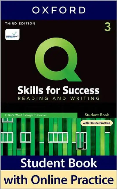 Q SKILLS FOR SUCCESS 3E: LEVEL 3 READING & WRITING SB WITH IQ ONLINE PRACTICE PA by OXFORD