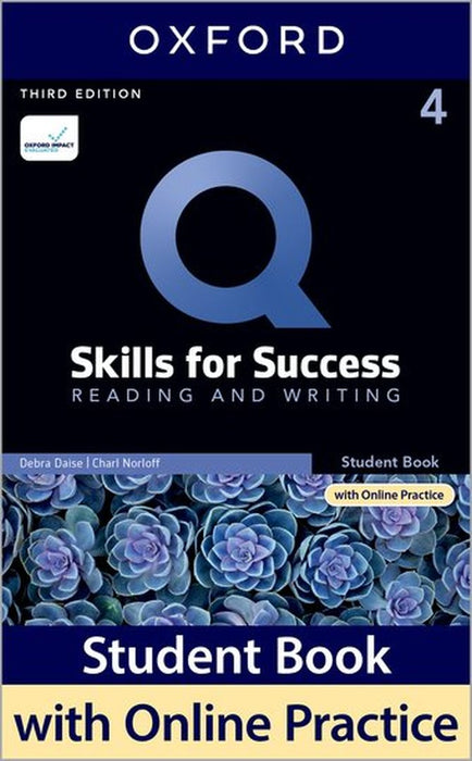 Q SKILLS FOR SUCCESS 3E: LEVEL 4 READING & WRITING SB WITH IQ ONLINE PRACTICE PA