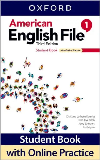 AMERICAN ENGLISH FILE 3E LEVEL 1 STUDENT'S BOOK WITH OP by Oxford University Press