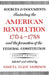Sources and Documents Illustrating the American Revolution, 1764-1788: And the Formation of the Federal Constitution by Samuel Eliot Morison