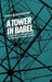 A Tower in Babel: To 1933 by Erik Barnouw