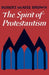 The Spirit of Protestantism by Robert M. Brown, Robert M. Brown, Robert M. Brown