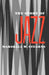 The Story of Jazz by Marshall W. Stearns