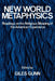 New World Metaphysics: Readings on the Religious Meaning of the American Experience by Giles B. Gunn