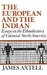 The European and the Indian: Essays in the Ethnohistory of Colonial North America by James Axtell