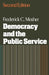 Democracy and the Public Service by Frederick C. Mosher