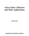 Active Solar Collectors and Their Applications by Ari Rabl