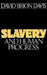 Slavery and Human Progress by David Brion Davis