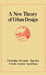 A New Theory of Urban Design by Christopher Alexander, Hajo Neis, Artemis Anninou