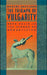 The Triumph of Vulgarity: Rock Music in the Mirror of Romanticism by Robert Pattison