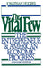 The Vital Few: The Entrepreneur and American Economic Progress by Jonathan R. T. Hughes, Jonathan R. T. Hughes