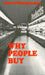 Why People Buy by John O'Shaughnessy