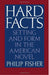 Hard Facts: Setting and Form in the American Novel by Philip Fisher