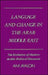 Language and Change in the Arab Middle East: The Evolution of Modern Political Discourse by Ami Ayalon