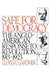 Safe for Democracy: The Anglo-American Response to Revolution, 1913-1923 by Lloyd C. Gardner