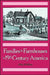 Families & Farmhouses in 19th-Century America by Sally Ann McMurry