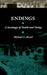 Endings: A Sociology of Death and Dying by Michael C. Kearl