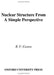 Nuclear Structure from a Simple Perspective by R. F. Casten