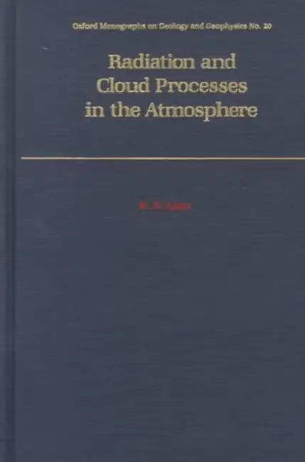 Oxford Monographs on Geology and Geophysics by Kuo-Nan Liou, Kuo-Nan Liou