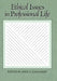 Ethical Issues in Professional Life by Callahan, Joan C. Callahan