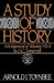 A Study of History: Volume II: Abridgement of Volumes VII-X by Arnold J. Toynbee
