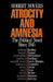 Atrocity and Amnesia: The Political Novel Since 1945 by Robert Boyers