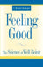 Feeling Good: The Science of Well-Being by C. Robert Cloninger