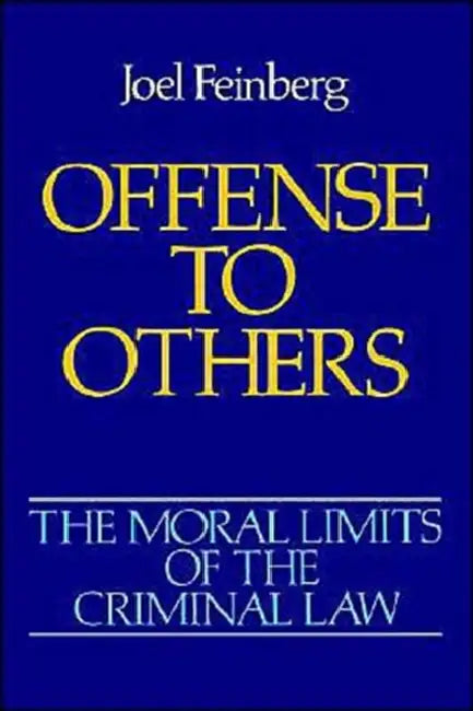 Offense to Others by Joel Feinberg