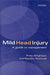 Mild Head Injury by Harvey S. Levin, Arthur L. Benton, Howard M. Eisenberg