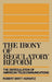 The Irony of Regulatory Reform by Robert Britt Horwitz