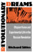 Revolutionary Dreams: Utopian Vision and Experimental Life in the Russian Revolution by Richard Stites